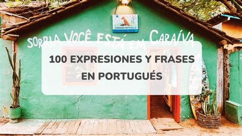 Expresiones Y Frases En Portugu S