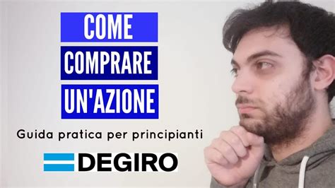 Come Comprare Unazione Guida Pratica Per Principianti De Giro Youtube