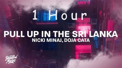 Nicki Minaj Doja Cat Pull Up In The Sri Lanka Tiktok Hour Youtube