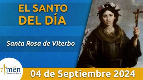 Santo De Hoy De Septiembre L Santa Rosa De Viterbo L Am N