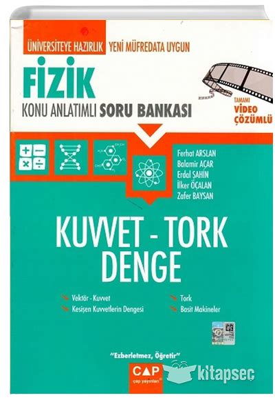 Fizik Kuvvet Tork Denge Konu Anlatımlı Soru Bankası Çap Yayınları