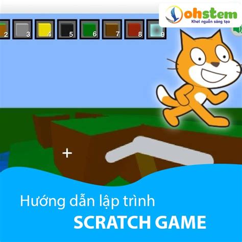 Scratch games: Hướng dẫn lập trình game trên Scratch - Thiết bị giáo ...