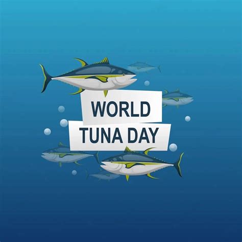 Celebrating World Tuna Day With Sustainable Seafood