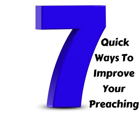7 Quick Ways To Improve Your Preaching | Biblical Preaching