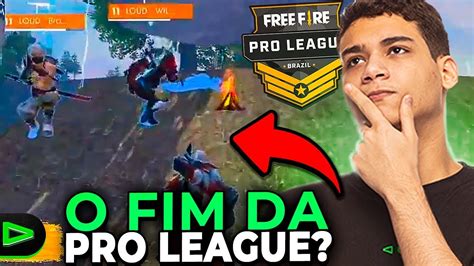 Proleague Cancelada Como Foi Isso Free Fire Youtube