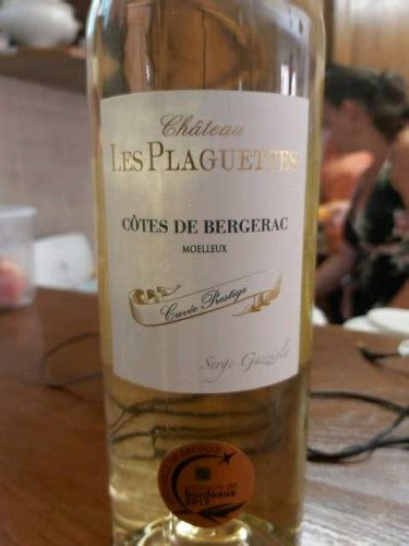 Château Les Plaguettes Cuvée Prestige Côtes de Bergerac Moelleux