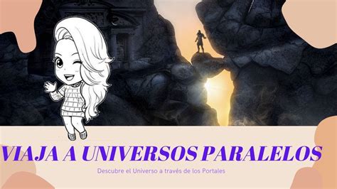 Viaje A Universos Paralelos A TravÉs De Portales Ejercicio Para