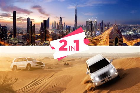 2 For 1 Ticket Burj Khalifa 4x4 Desert Safari Dubai