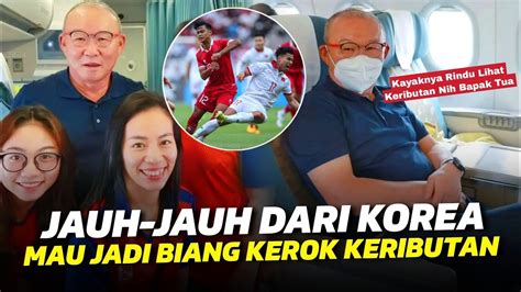 Kangen Atmosfir Bigmatch Asean Park Hang Seo Hadir Di Laga Laga Semi