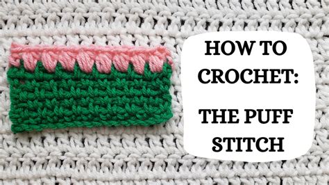 Photo Tutorial How To Crochet The Puff Stitch Crochetmelovely