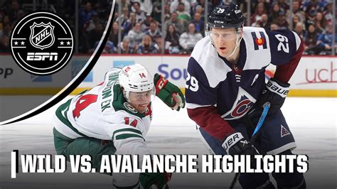 Minnesota Wild Vs Colorado Avalanche Full Game Highlights NHL On