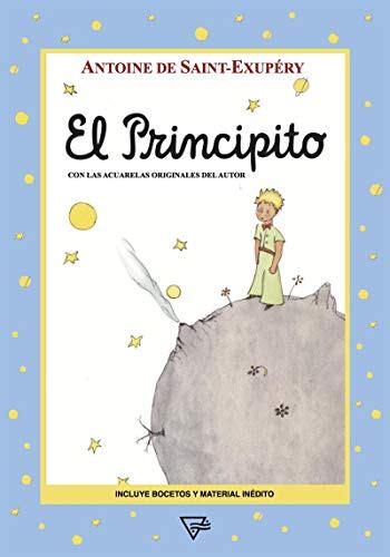 El Principito Con Las Acuarelas Originales Del Autor Ebook De Saint