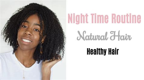 Natural Hair Night Time Routine Wash And Go Type 4 Youtube