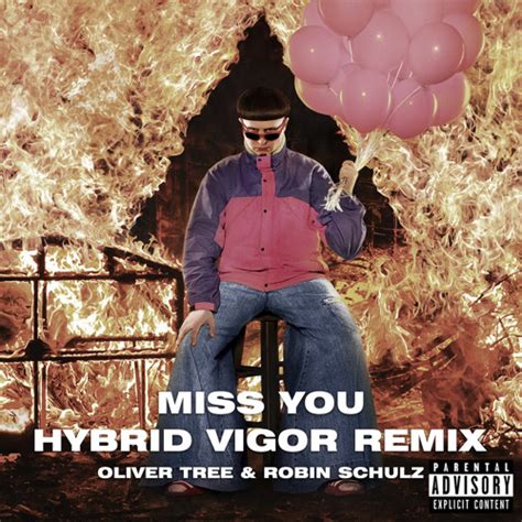 Stream Oliver Tree & Robin Schulz - Miss You (Hybrid Vigor Remix) by ...