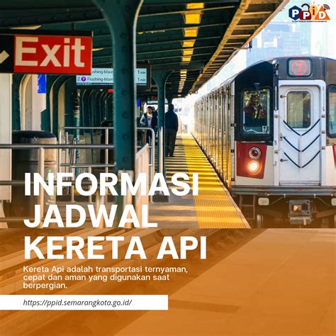 Informasi Jadwal Kereta Api Dari Kota Semarang Jawa Tengah PPID