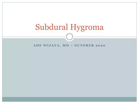 Subdural Hygroma An Overview Pptx