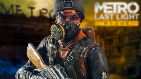 Metro Last Light REDUX DLC Анна Хан HDR MODS МАКСИМАЛЬНАЯ СЛОЖНОСТЬ