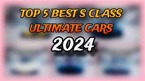 Top Best S Class Ultimate Cars For Multiplayer Gauntlet