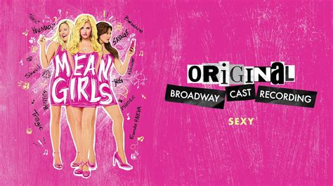 Sexy Mean Girls On Broadway Youtube