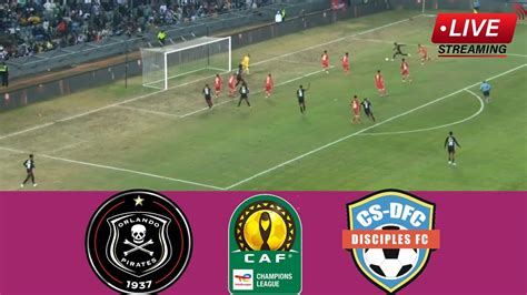 Orlando Pirates Vs Disciples Fc Caf Champions League Qualifiers 2024