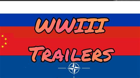 WWIII trailers - YouTube