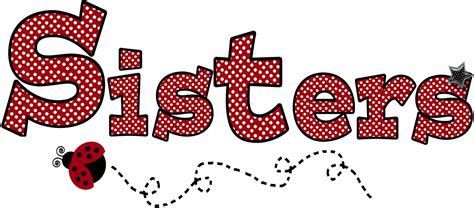 Congratulations The Png Image Has Been Downloaded Sisters Word Art Sister Word Image Png