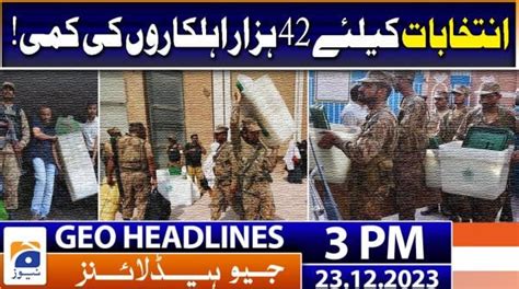 Geo News Headlines 3 PM 4th December 2022 TV Shows Geo Tv