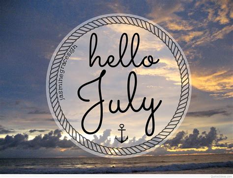 Hello July Wallpaper - KoLPaPer - Awesome Free HD Wallpapers