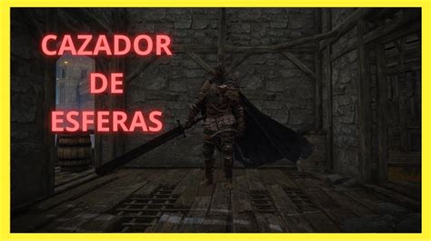 Cazador De Esferas Elden Ring El Bicho Derrota A Todos Los