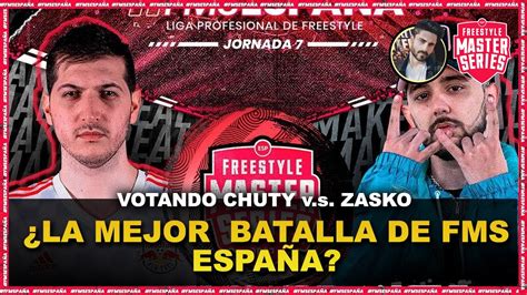 LA MEJOR BATALLA DE FMS ESPAÑA Votando CHUTY v s ZASKO FMS España