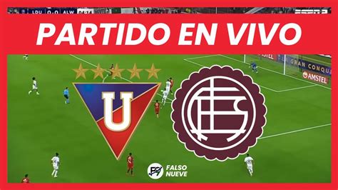 Liga De Quito Vs Lan S En Vivo Copa Sudamericana En Directo Youtube