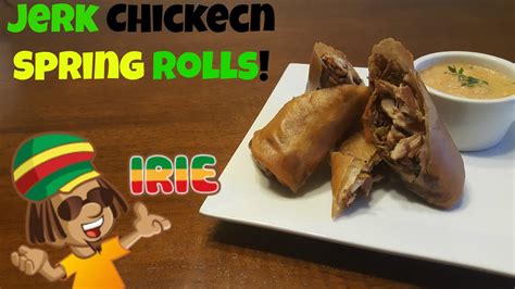 Best Super Bowl Recipe Jerk Chicken Spring Rolls Youtube