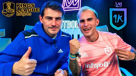 Iker Casillas Me Ficha Para 1k De La Kings League Youtube
