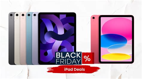 Black Friday Apple Ipad Deals Recap Phonearena