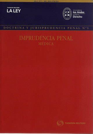 Revista Doctrina y Jurisprudencia Penal N 5 Imprudencia Penal Médica