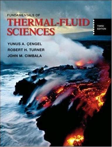 Fundamentals Of Thermal Fluid Sciences Cengel Yunus Turner Robert