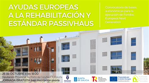 Jornada Ayudas Europeas A La Rehabilitaci N Y Est Ndar Passivhaus