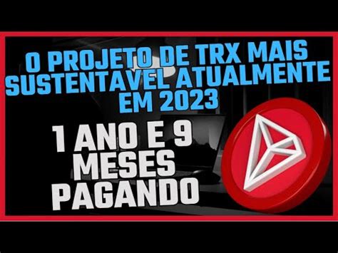 O MELHOR INVESTIMENTO EM TRXMINERADORA DE TRON 100 GHS GRATIS1 ANO E