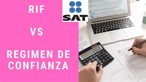 📍 Rif Vs Resico 2022 Regimen De Confianza Comparacion De Isr Y De Iva ¿conviene Cambiarte