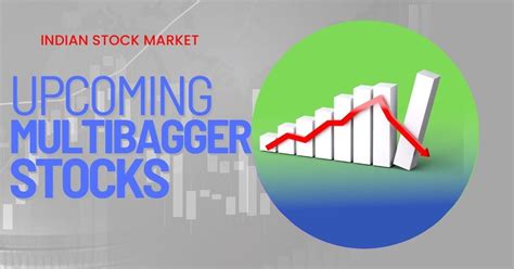 List Of 10 Multi Bagger Stocks With 10X Potential