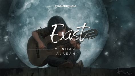 Mencari Alasan Exist Karaoke Akustik Youtube