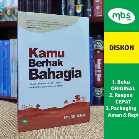 Jual Buku Motivasi Kamu Berhak Bahagia Sebuah Seni Mencintai Diri