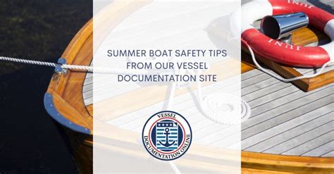 Summer Boat Safety Tips From Our Vessel Documentation Site