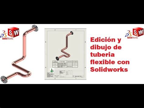 Edici N Y Dibujo De Tuber A Flexible Solidworks Youtube