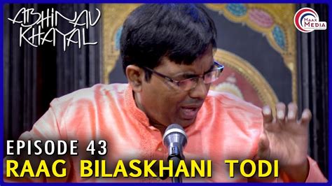 Raag Bilaskhani Todi Pt Ravikiran Manipal Abhinav Khayal