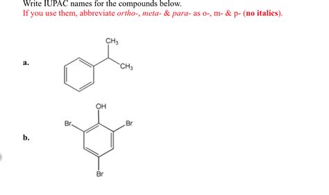 Solved Write Iupac Names For The Compounds Below If You