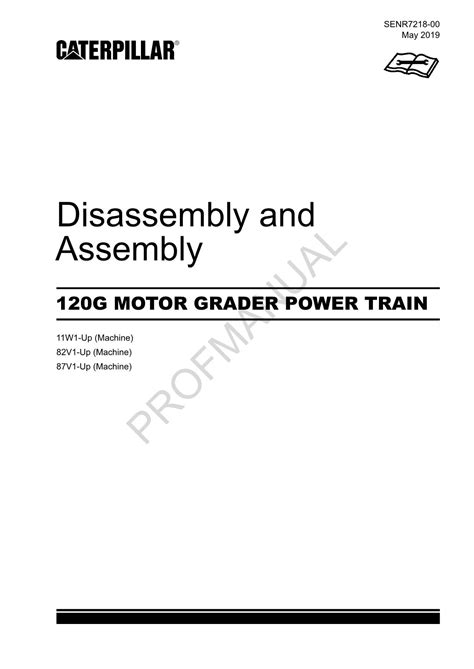 Caterpillar 120g Motor Grader Power Train Disassembly Assembly Service