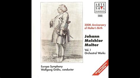 Johann Melchior Molter Orchestral Works Vol Europa