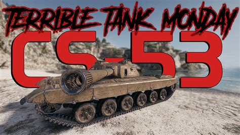 CS 53 The Hussar With Crippled Wings World Of Tanks YouTube