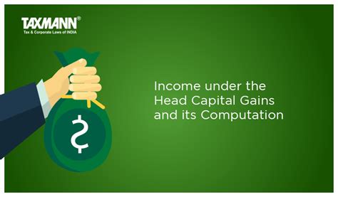 Income Under The Head Capital Gains And Its Computation